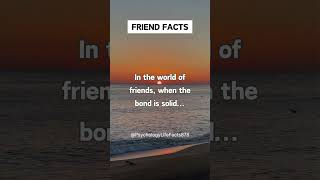 In the world of friends, when the bond is solid... #shorts #psychologyfacts