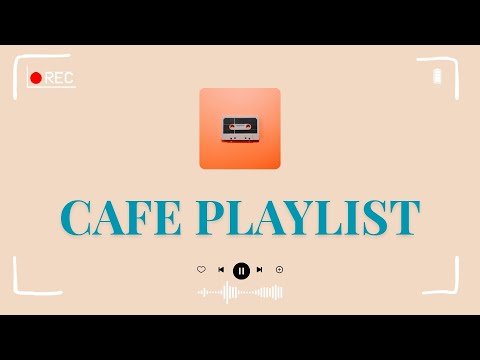 【𝐏𝐥𝐚𝐲𝐥𝐢𝐬𝐭】Coffee Shop Playlist ☕ | Good Mood & Happy Music to bring you chill and cheerful energy 🌞