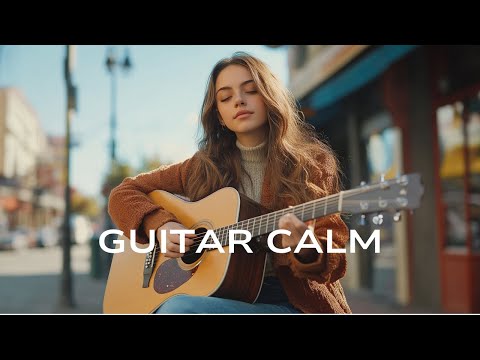Soothing Guitar Sounds | Soft and Soothing Music for Study, Focus, and Relaxation