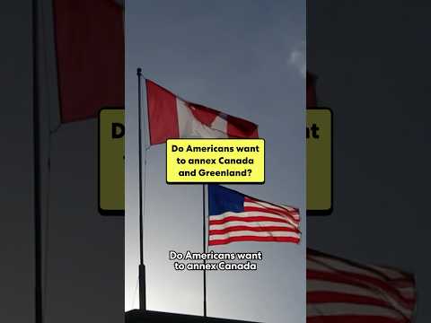 Do Americans want to annex Canada and Greenland?