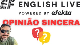 EF English Live - VALE A PENA?