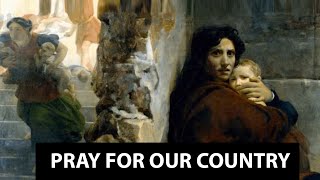 Prayer for Our Country: For Peace in a Nation at War or in Conflict