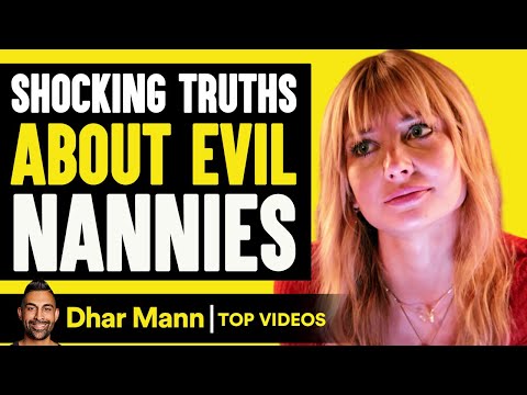 Shocking Truths About Evil Nannies! | Dhar Mann