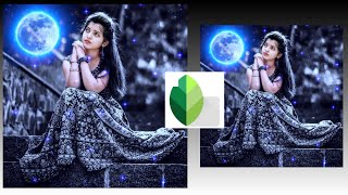 Snapseed Moon super editing | Das information