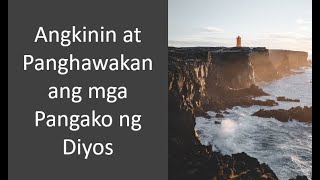Angkinin at Panghawakan ang mga Pangako ng Diyos