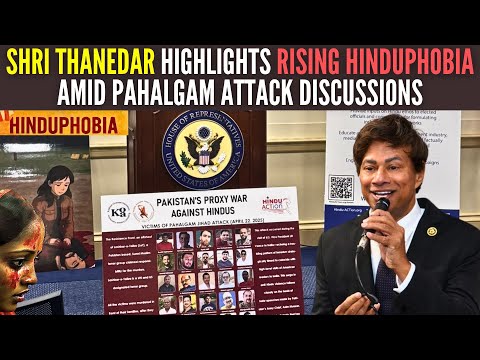 Shri Thanedar Highlights Rising Hinduphobia Amid Pahalgam Attack Discussions
