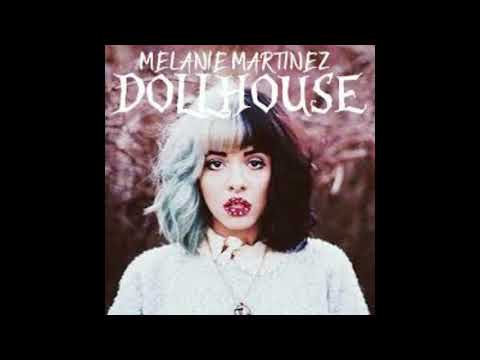 Melanie Martinez - Dollhouse [1 HOUR]