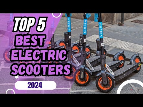 BEST Electric Scooters 2024