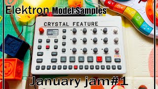Discover the Mind-Blowing January Jam with Crystal Feature - Electron model:samples