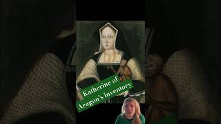 What happened to Katherine of Aragon's possessions when she died? #englishhistory #history #tudor