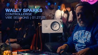Controllerise Vibe Sessions: WALLY SPARKS  (Southern Hip-Hop, R&B/Soul, Funk, Boom Bap)