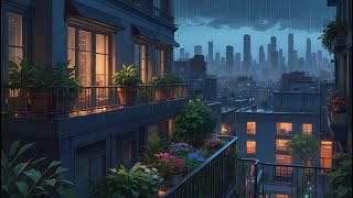Blue Rain City 🌃 Chill Lofi Beats for a Calm & Cinematic Night
