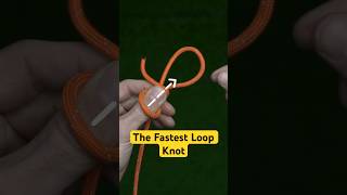 World’s Fastest Loop Knot.