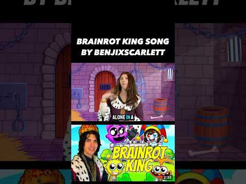 Brainrot King Song by BENJIXSCARLETT