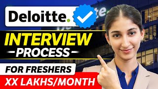 Deloitte INTERVIEW PROCESS For FRESHERS | Complete Details