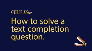 How to solve a text completion question: a real-time demonstration