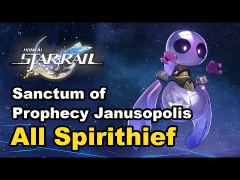 Sanctum of Prophecy Janusopolis - All Spirithief Locations - Honkai Star Rail