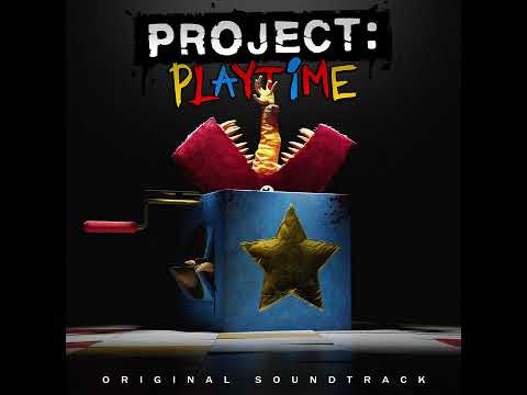 Project Playtime OST (17) - Playtime Works
