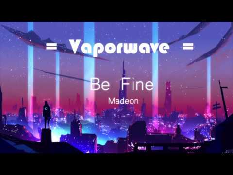 Madeon - Be fine (Pitch lowered)