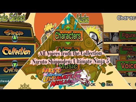All Voices from the Collection [Naruto Shippuden: Ultimate Ninja 5]