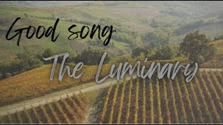 The Luminary /goodsong/Chill morning songs to start your day ~ Morning vibes songs - Relax Indie