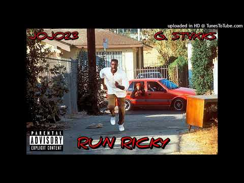 G. Stvxks & JoJo23 - "Run Ricky" (Official Audio)