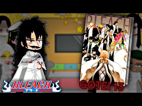 React To Gotei 13 || Wandenreich ||  Bleach: Thousand-Year Blood War Arc