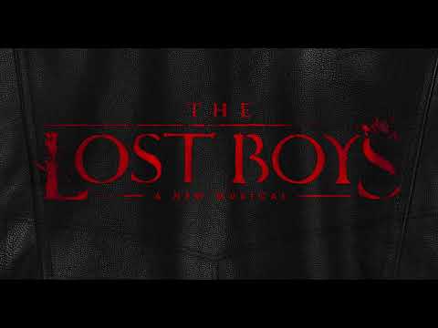 THE LOST BOYS, A NEW MUSICAL Teaser Trailer