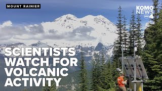 Mount Rainier monitored closely as scientists keep watch for signs of volcanic activity
