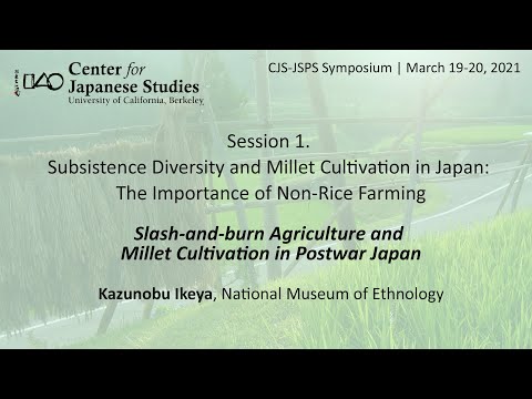 Slash-and-burn Agriculture and Millet Cultivation in Postwar Japan