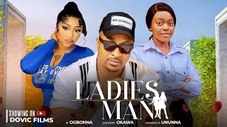 LADIES MAN ~ IK OGBONNA, SHAZNAY OKOWA, CHINENYE EZE, CHRIS OKWARANDU,(2025 Nigerian Movie)