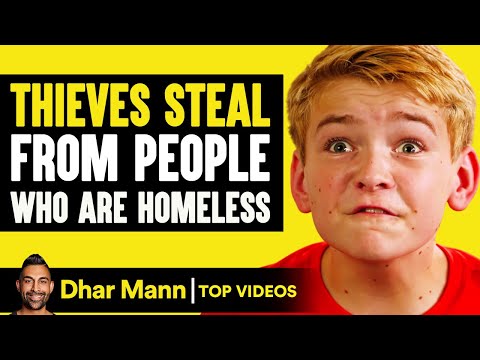 Thieves Steal from People Who Are Homeless | Dhar Mann