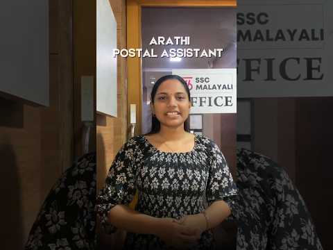 ARATHI S || POSTAL ASSISTANT || SSC CGL 2024 RANK HOLDER #sscmalayali #ssccgl2024
