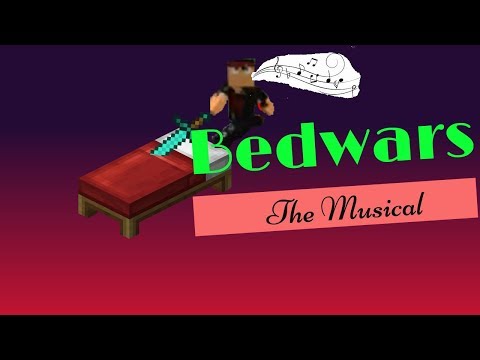 Bedwars: The Musical