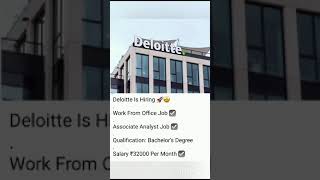Deloitte Recruitment | Associate Analyst Job | New Job Updates | Urgent Hiring | Apply Now!