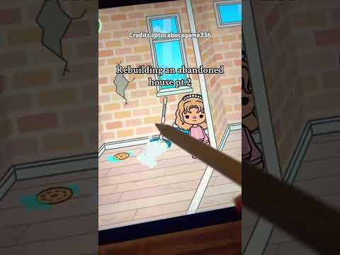 Rebuilding my abandoned house 🏚️ let’s make everything cute beautiful in Toca Boca