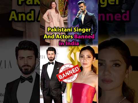 Pakistani Singer And Actors Banned in India #banned #pakistani #actor #youtubers