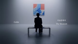 [MV] Colde 콜드 - 미술관에서 The Museum