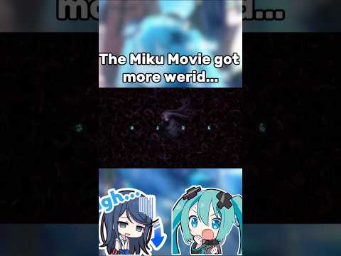 The Miku Movie got a little werid... #leoneed #puroseka #project_sekai #miku #pjsk #animecharacter