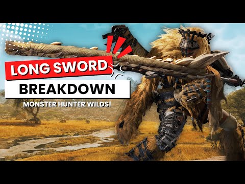 Long Sword Main’s Breakdown of New Moves and First Impressions! | Monster Hunter Wilds