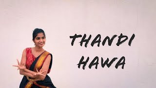 THANDI HAWA | Fusion | Dance cover | Ratika Patil | Ritviz  #DoWhatMovesYou #BacardiSessions