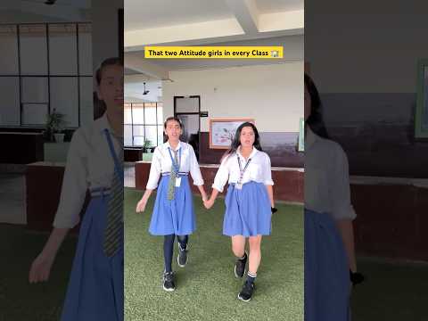 Har class m aisi do ladkiyan jarur hoti hai 🏫🌝 #shorts #ytshorts #sejalgabashorts #school