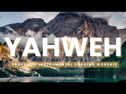 YAHWEH Prayer and Worship Instrumental #worship #meditation  #instrumentalworship