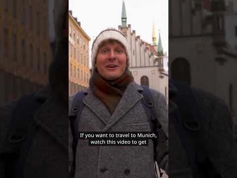Getting the most out of Munich