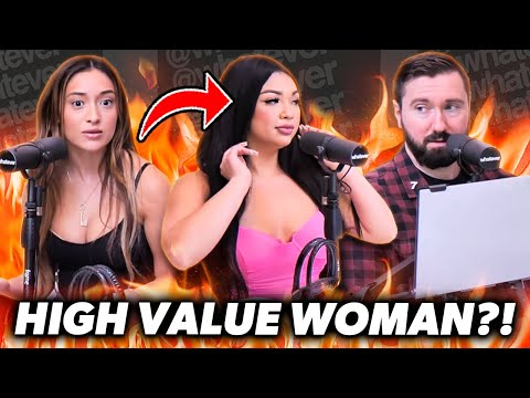 She Thinks Having High STANDARDS Makes A Woman HIGH Value?!