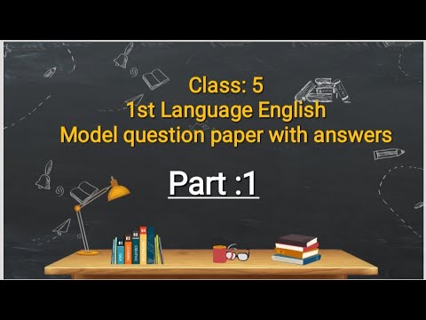 5th Class English Public Exam Key Ans 2023 | Class 5 First Language English Question Paper Key Ans