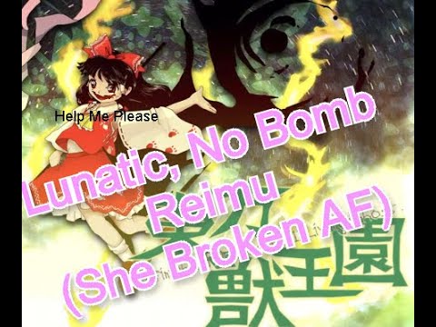 Touhou 19 Is a Balanced Game! (LNB)