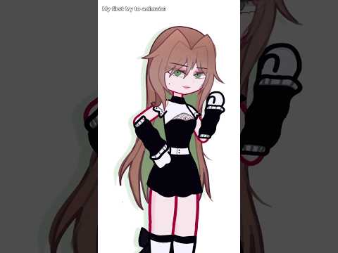 It’s my first try😭 i know it’s not good😔I’m trying to work on it #gacha #edit #animation #art