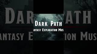 Dark fantasy ambiences #darkfantasymusic #dndmusic #backgroundmusic #fantasymusic