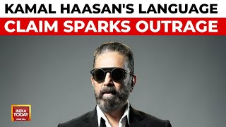 Kamal Haasan's Remarks On Kannada Spark Controversy, Pro-Kannada Groups Protest | India Today